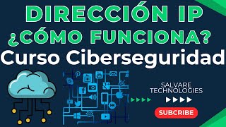 DIRECCIÓN IP ¿Qué es y Para Qué SIRVE  Curso de Ciberseguridad para Principiantes Lección 03 [upl. by Gustin]