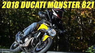 2018 Ducati Monster 821 First Ride Review [upl. by Llehcor901]