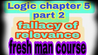 Logicchapter5freshmancoursepart 2 fallacyof relevance inamahric [upl. by Eddra]