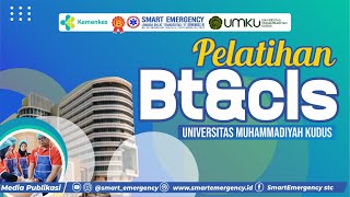 PELATIHAN BTampCLS UNIVERSITAS MUHAMMADIYAH KUDUS  SMART EMERGENCY [upl. by Adnohsat]