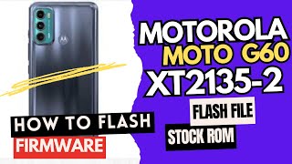 Moto G60 XT21352 Stock ROM Flashing Official Firmware Only motorola [upl. by Aklim]