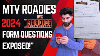 quotMTV Roadies 2024 Essential Form Questions You Must Knowquot [upl. by Eseerehc791]