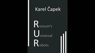 Karel Čapek  RUR audiokniha [upl. by Macnair]