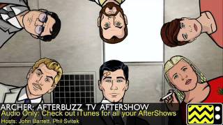 Archer After Show Season 3 Episode 3 quotHeart of Archness Part 3quot  AfterBuzz TV [upl. by Nylde841]