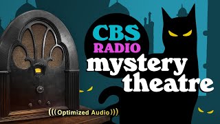 Vol 132  375 Hrs  CBS Radio MYSTERY THEATRE  Old Time Radio Dramas  Volume 13 Part 2 of 2 [upl. by Tizes]