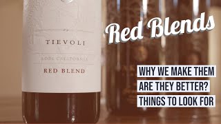 Red Blends why we make and what to look for when shopping [upl. by Ahseya]