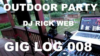 Outdoor Drunkin Party  GIG LOG 008  JBL PRX 712s  DJ GIG TIPS [upl. by Lemar]