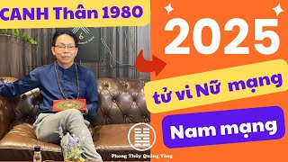 Tử vi Canh Thân 1980 năm 2025 nam mạng nữ mạng sao hạn thu hút tài lộc [upl. by Arimat]