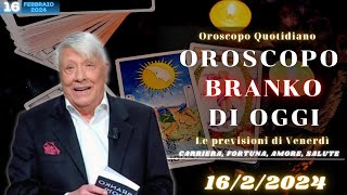 Oroscopo di Branko  Venerdì in 1622024  Cosa dice il tuo oroscopo per oggi [upl. by Russia]