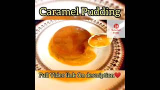 Caramel Pudding Recipe  SweetieShortscaramelpuddingquick31sectamilsamayaltastytrendfoods [upl. by Jaal]