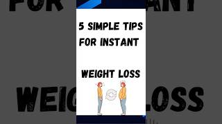 5 Tips adviced by Doctors for Instant Weight Loss healthandwellness wellnesstips wellnessmantra [upl. by Jackie]