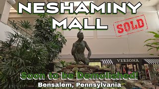 Neshaminy Mall A Wonderfully Dead Mall Sold amp Soon to be Partially Demolished Bensalem PA [upl. by Ymmac]