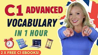 C1 Advanced Vocabulary in 1 Hour  Ultimate C1 Guide  2 FREE C1 ebooks [upl. by Ark]