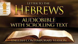 Holy Bible Audio HEBREWS Contemporary English With Text [upl. by Ardnod]