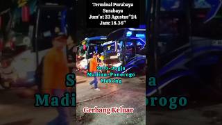 Terminal Purabaya Surabaya Kesibukan dan Kondisi Penumpang Malam di Gerbang Keluar 23082024 [upl. by Ariek173]