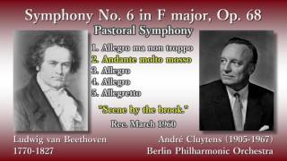 Beethoven Symphony No 6 Cluytens amp BPO 1960 ベートーヴェン 交響曲第6番 クリュイタンス [upl. by Gleeson]