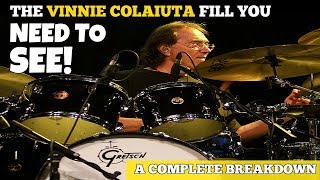 The VINNIE COLAIUTA FILL You NEED TO SEE  Complete Breakdown [upl. by Etnuhs]