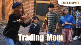 Trading Mom  English Full Movie  Comedy Family Fantasy [upl. by Mavra508]