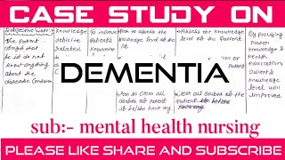 Dementia case study psychiatric mental health nursing Dhyeya7132 🩺 [upl. by Tutankhamen]