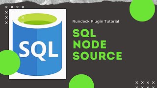 Rundeck Plugin Tutorial SQL Node Source [upl. by Rolyab854]