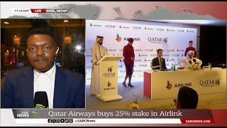 Qatar Airways announces a 25 equity investment with Airlink [upl. by Aronael]