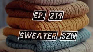 Seamless Style hosted by Mr Parker Ep 214  Sweater Szn [upl. by Yeorgi]