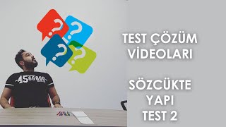 Sözcükte Yapı Video Çözümü Test 2 [upl. by Vary]