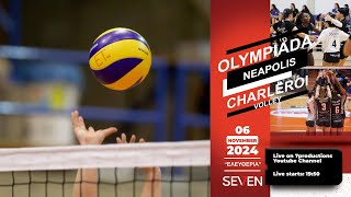 OLYMPIADA NEAPOLIS  CHARLEROI VOLLEY CEV CHALLENGE CUP [upl. by Ssenav]