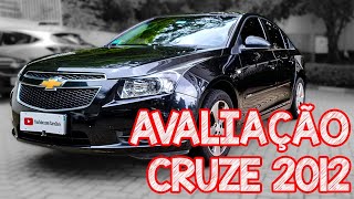 Avaliação Chevrolet Cruze 2012 Automático  uma EXCELENTE opção ou uma BOMBA [upl. by Brine810]