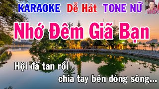 Karaoke Nhớ Đêm Giã Bạn Tone Nữ Nhạc Sống gia huy karaoke [upl. by Rese246]