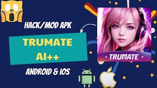 Trumate AI HACK MOD APK Unlimited Gems amp Messenger  Terbaru Android amp iOS 2025 [upl. by Eiramesor]