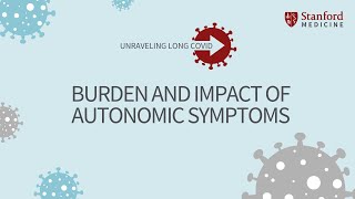 Burden and Impact of Autonomic Symptoms [upl. by Sherill]