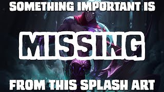 Something important is MISSING from this splash art  Varus Updated Splash [upl. by Payne]