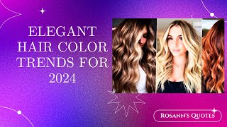 Hair Color Trends Youll Be Seeing In 2024 [upl. by Mcleroy591]