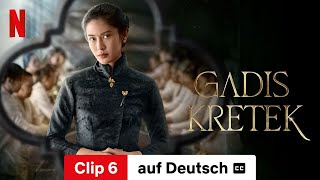 Gadis Kretek Staffel 1 Clip 6 mit Untertitel  Trailer auf Deutsch  Netflix [upl. by Swigart664]