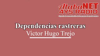 Victor Hugo TEMA dependencias rastreras [upl. by Lanni]