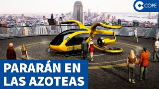 ¿Cuánto costarán los TAXIS VOLADORES Los usarás antes de lo que piensas [upl. by Kiryt]