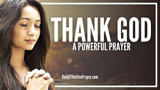 Prayer For Thanking God  Prayer For Thanksgiving [upl. by Junia]