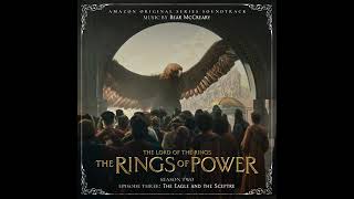 The Lord of the Rings The Rings of Power Season 2 Soundtrack  The Wild Men  Bear McCreary [upl. by Anerys]