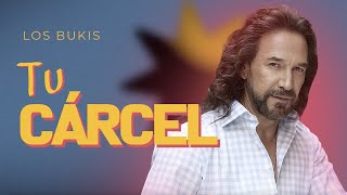 Los Bukis  Tu cárcel  Lyric video [upl. by Broucek326]