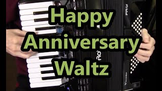 Roland Accordion Happy Anniversary Waltz Dale Mathis [upl. by Iralam604]