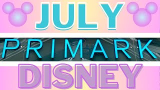 Primark Disney Whats New July 2024 primark disney primarkdisney [upl. by Roobbie]