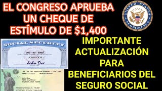 El Congreso Autoriza un Cheque de Estímulo de 1400 Actualización Crucial para el Seguro Social [upl. by Binette740]