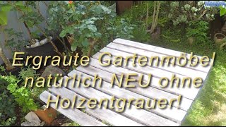 Kleiner ergrauter Gartentisch wird wieder wie NEU [upl. by Niwri]