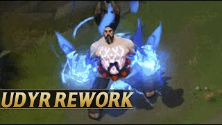 UDYR REWORK NEW GAMEPLAY DETAILS  League of Legends [upl. by Toby]