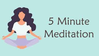 5 Minute Meditation for Anxiety [upl. by Ahrens]