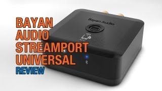 Bayan Audio StreamPort Universal with NFC Bluetooth Streamer Review [upl. by Samuele]