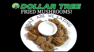 Dollar Tree Battered Mushrooms  WHAT ARE WE EATING  The Wolfe Pit [upl. by Agnes]