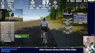 TrainingPeaks Virtual  Allkin Classics Series  Wk5  75k amp 432m [upl. by Brodeur]