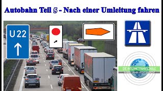 Autobahn Teil 5  Fahren nach Umleitungen  Sonderfahrt  Fahrstunde  Prüfungsfahrt [upl. by Armalda]